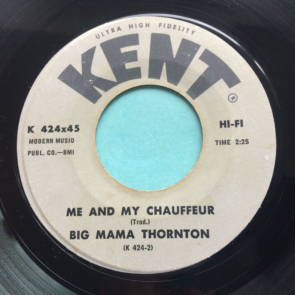 Big Mama Thornton - Me and my Chauffeur - Kent - VG+
