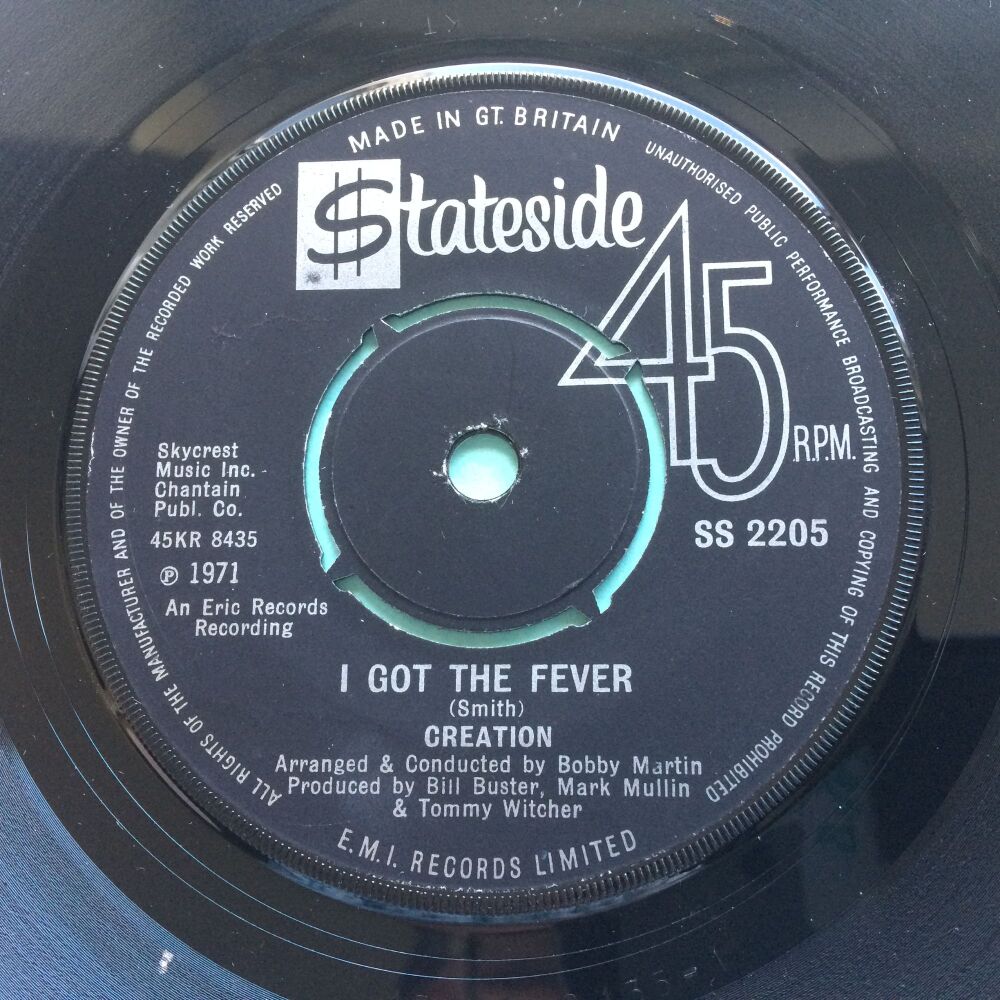 Creation - I got the fever b/w Soul control - U.K. Stateside - Ex-