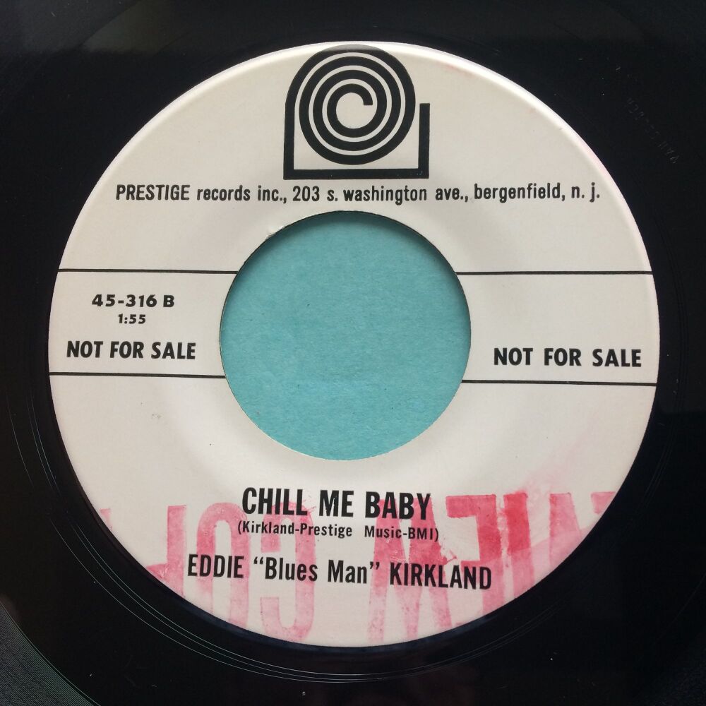 Eddie "Blues Man" Kirkland - Chill me baby - Prestige promo - Ex