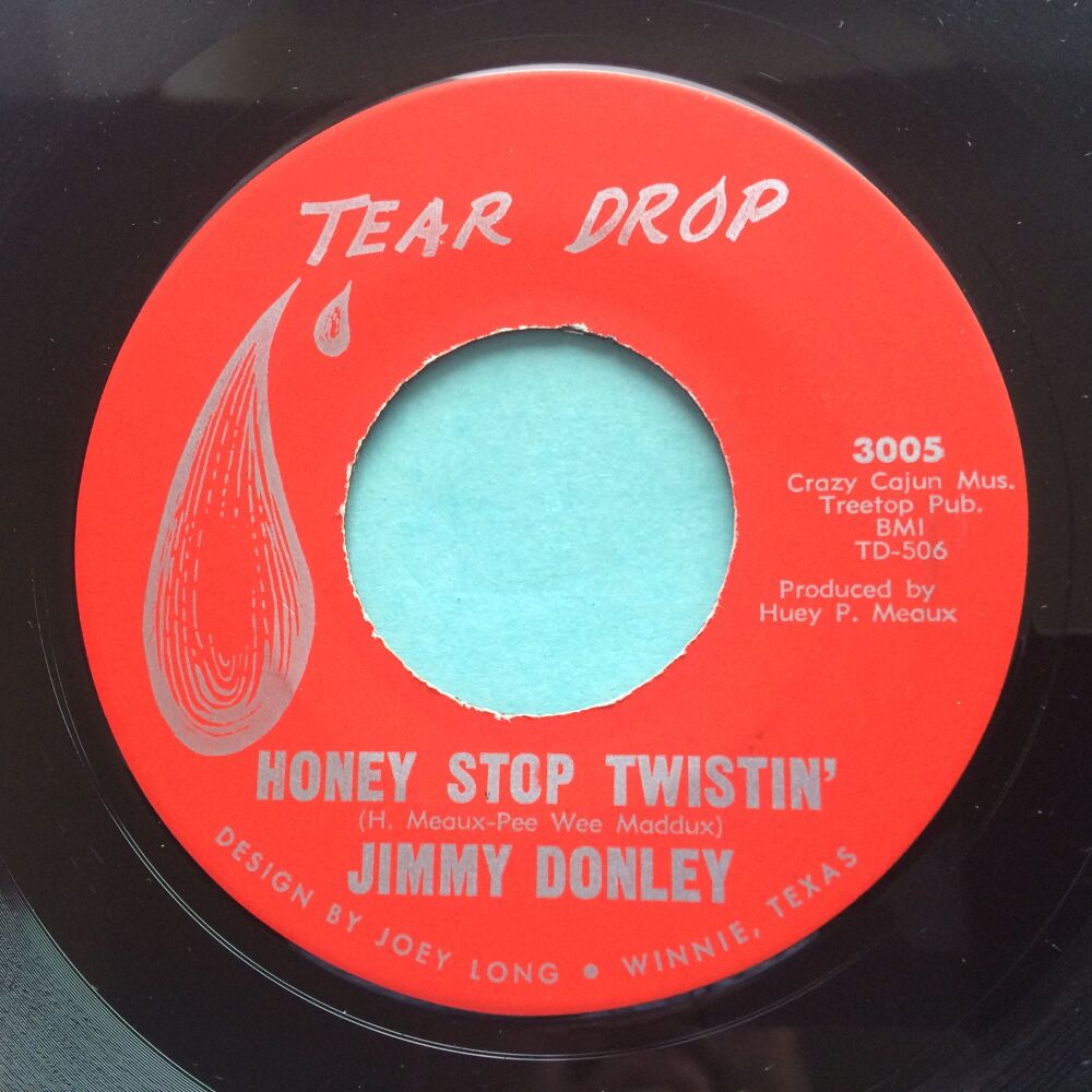 Jimmy Donley - Honey stop twistin' - Tear Drop - Ex-
