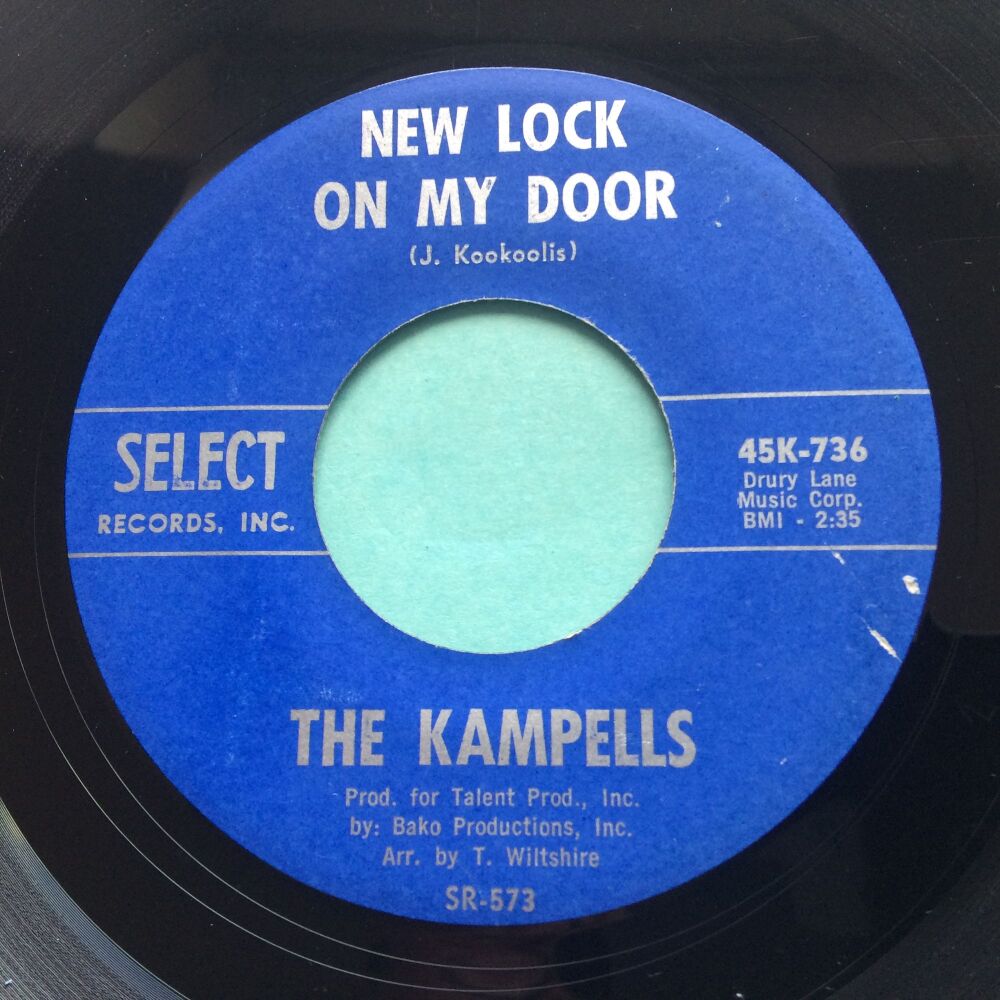 Kampells - New lock on my door b/w You've got bad - Select - Ex-