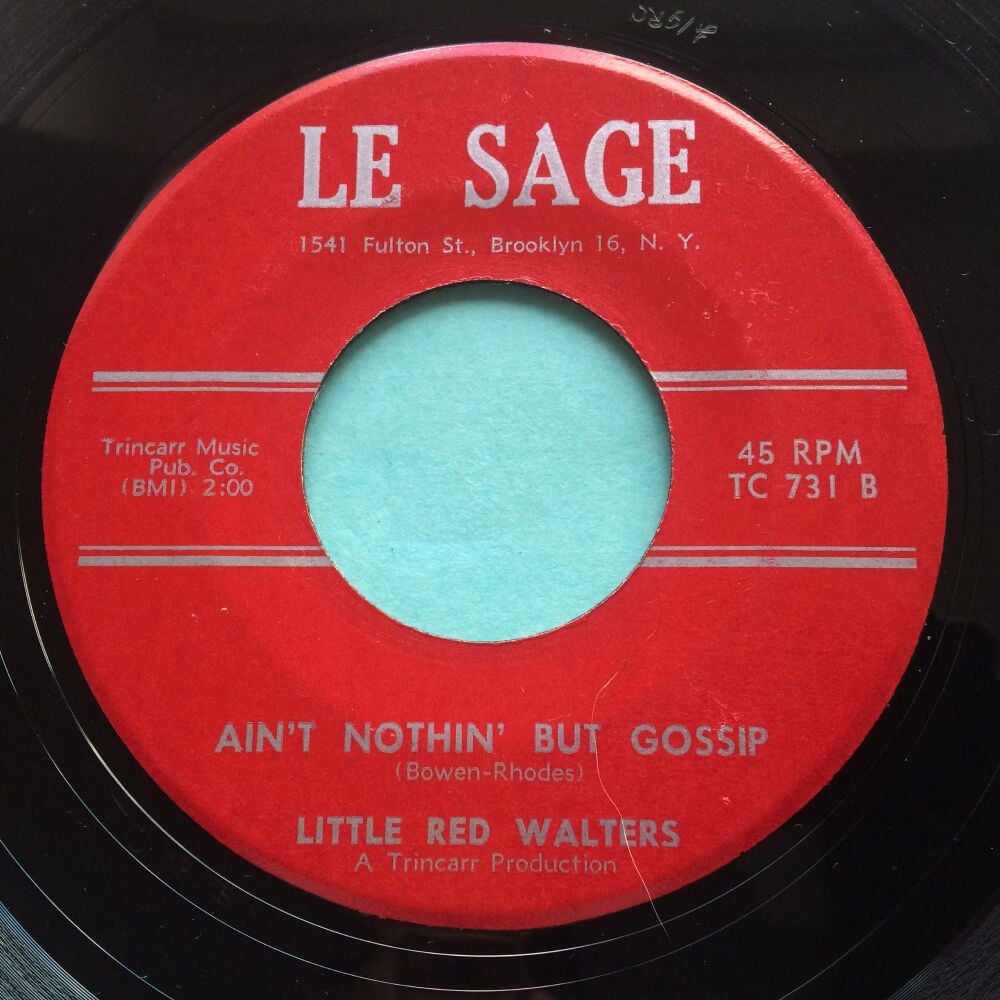 Little Red Walters - Ain't nothin' but gossip - Le Sage - VG+
