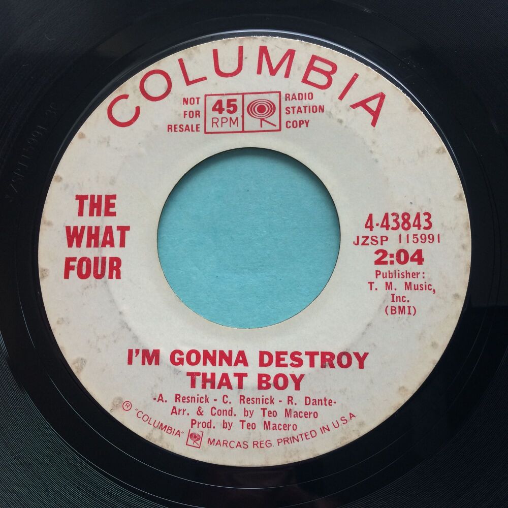 The What Four - I'm gonna destroy that boy - Columbia promo - VG+