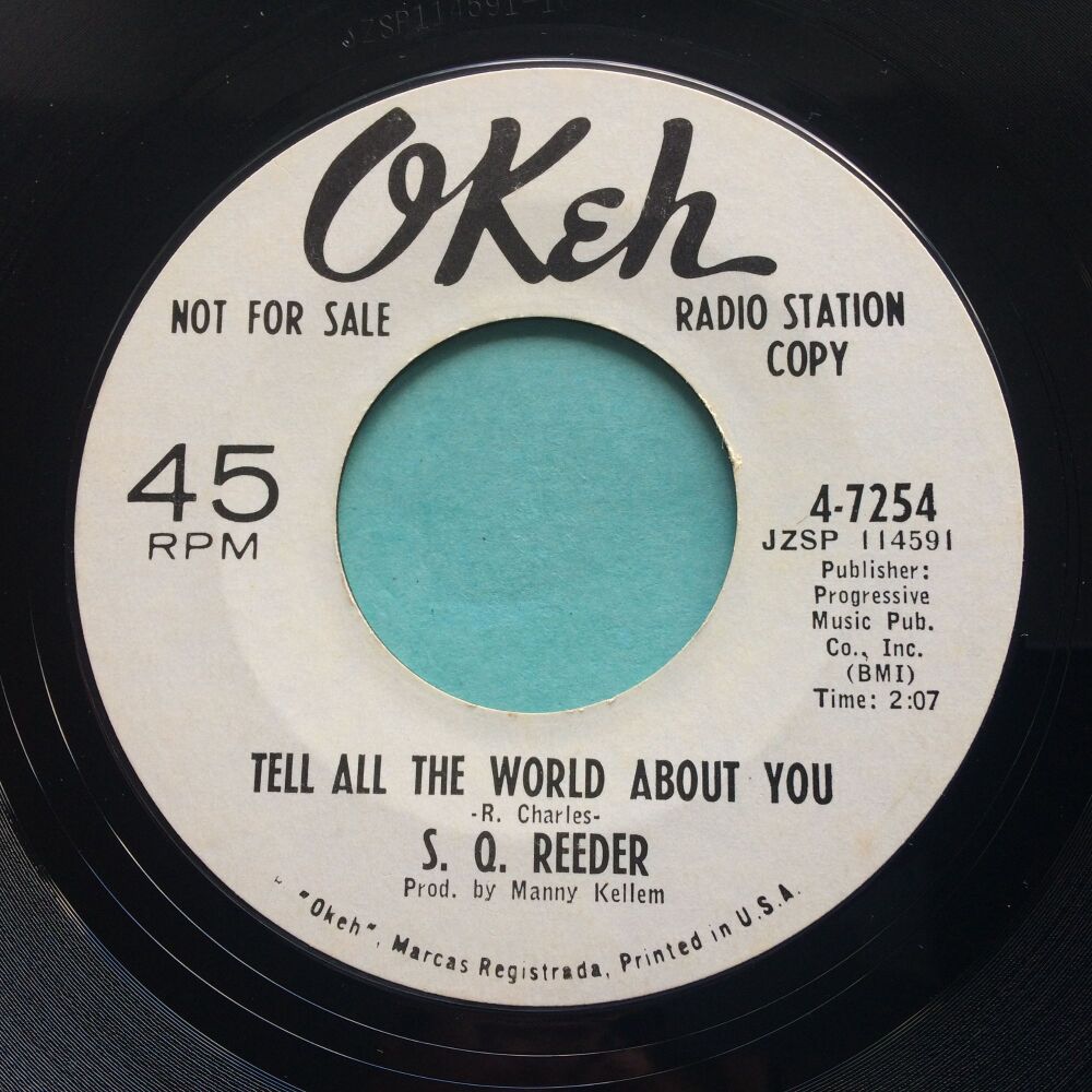 S Q Reeder - Tell all the world about you b/w Two Ton Tessie - Okeh promo - Ex-