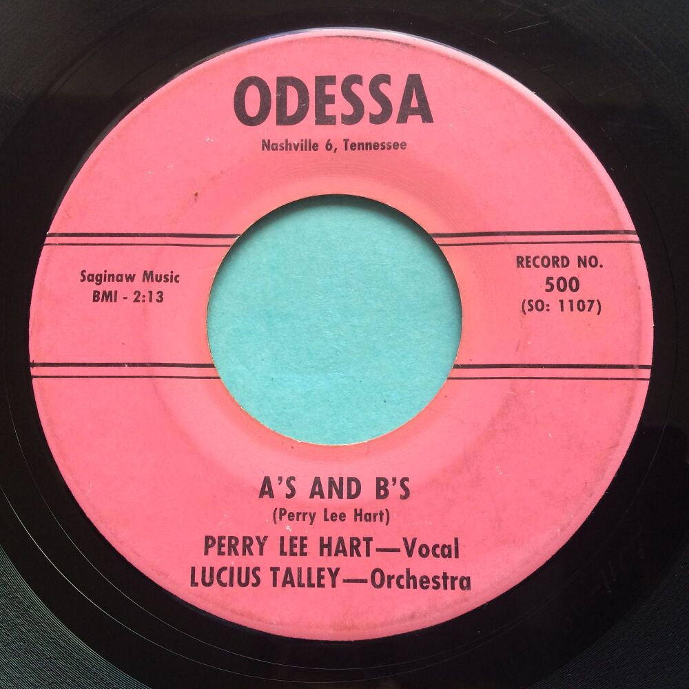 Perry Lee Hart - Wish i was in his shoes b/w A's and B's - Odessa - VG+