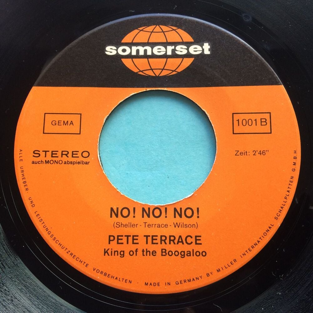 Pete Terrace - No No No b/w At the party - Somerset (German) + pis sleeve - Ex-
