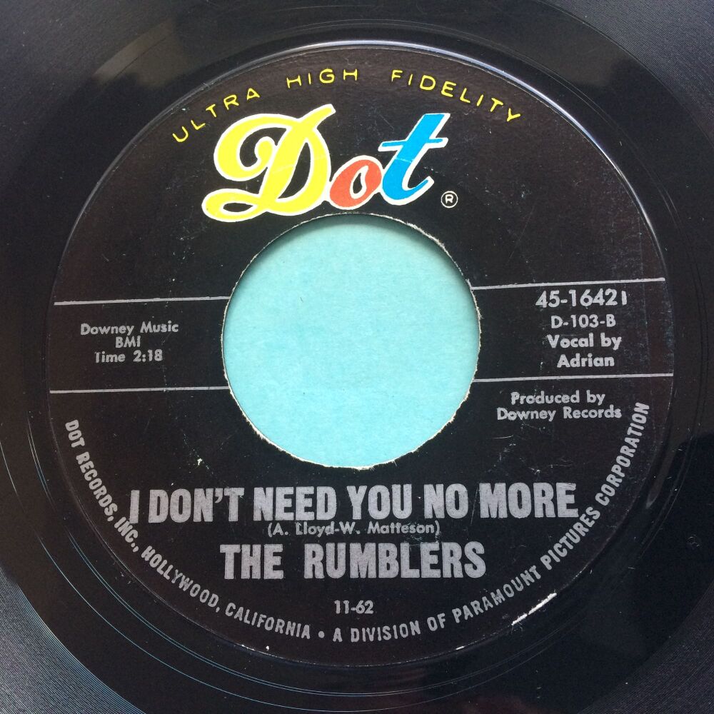 Rumblers - I don't need you no more b/w Boss - Dot - Ex-