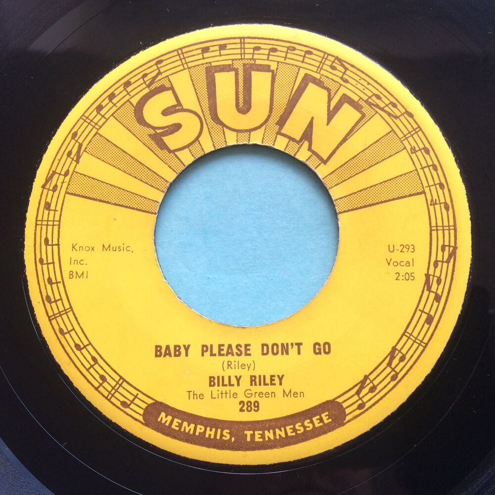 Billy Riley - Baby please don't go b/w Wouldn't you know - Sun - VG+