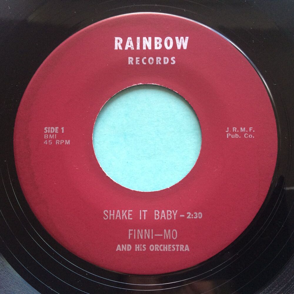Finni-Mo - Shake it baby b/w Before I say I do - Rainbow - Ex
