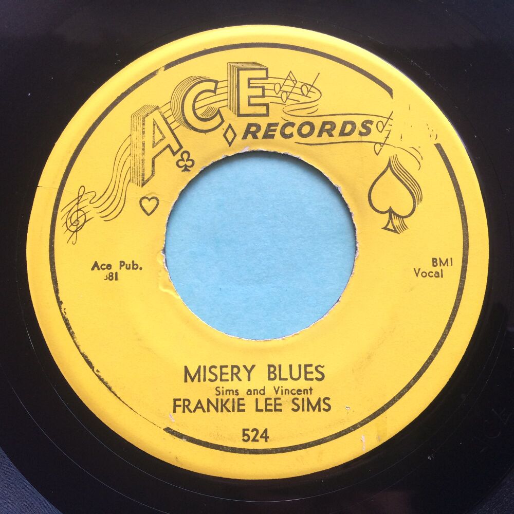 Frankie Lee Sims - Misery Blues b/w What will Lucy do? - Ace - VG+
