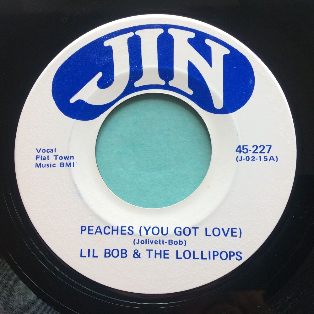 Lil Bob & The Lollipops - Peaches (You got love) - Jin - Ex-