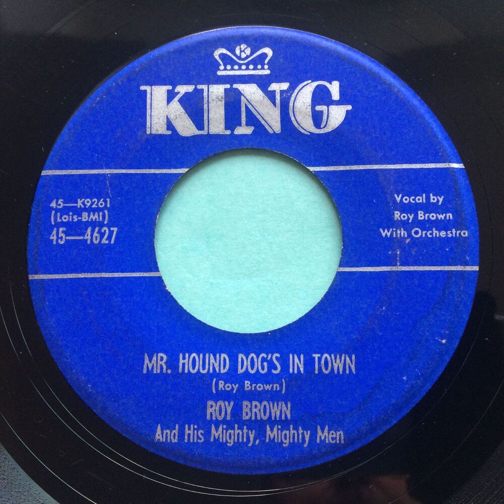 Roy Brown - Mr Hound Dog's in town - King - Ex-