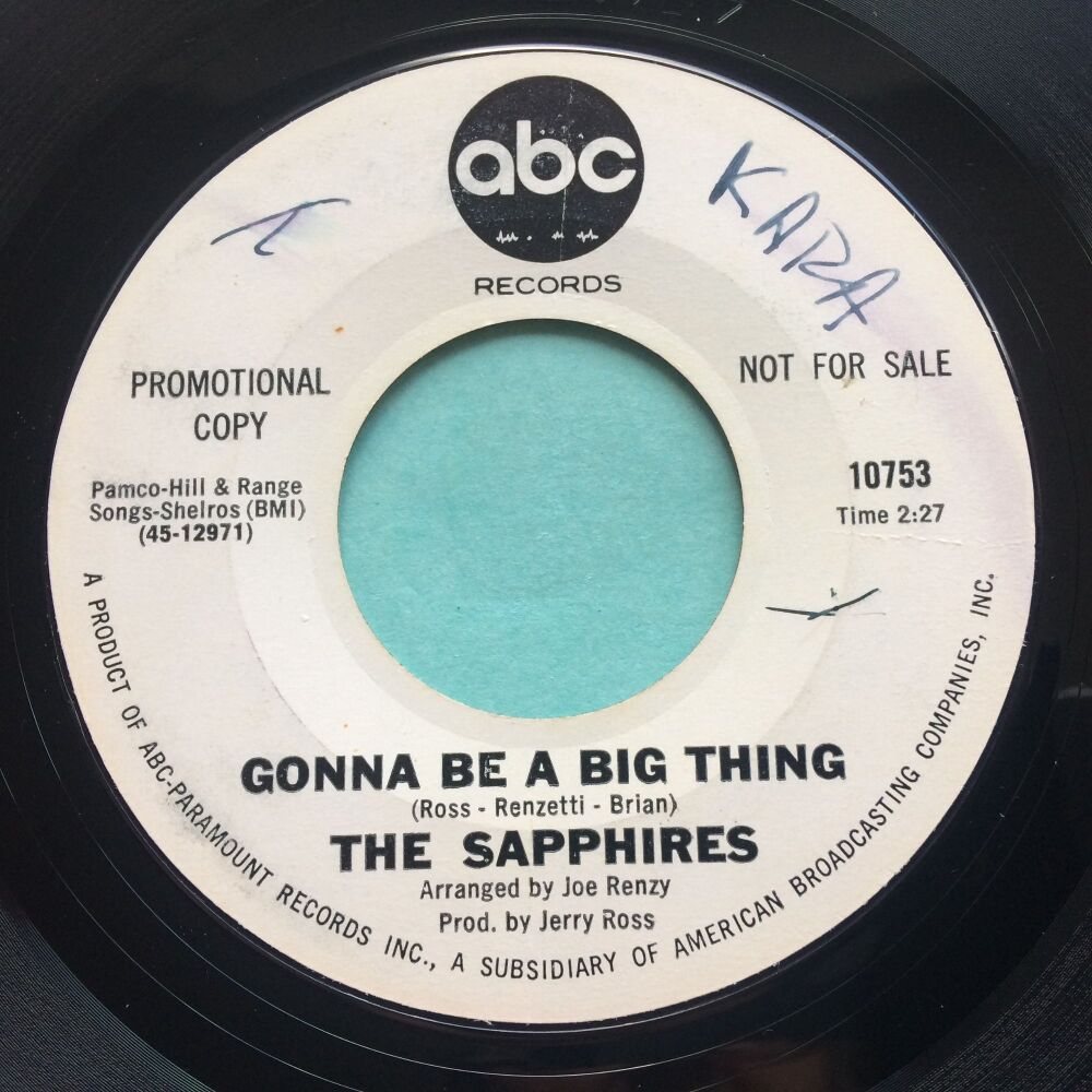Sapphires - Gonna be a big thing b/w You'll never stop me from loving you - ABC promo - Ex