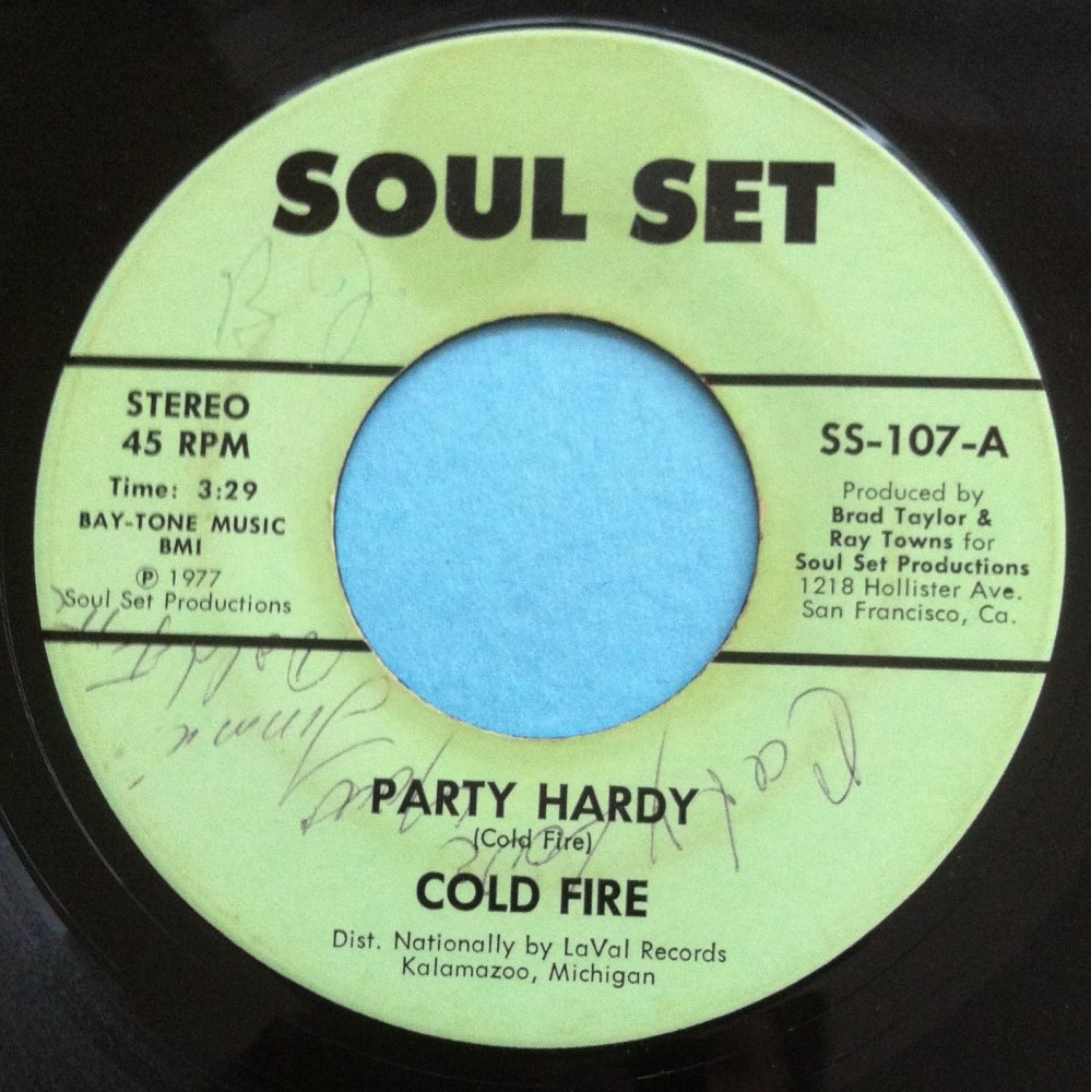Cold Fire - Party hardy - Soul Set - Ex-