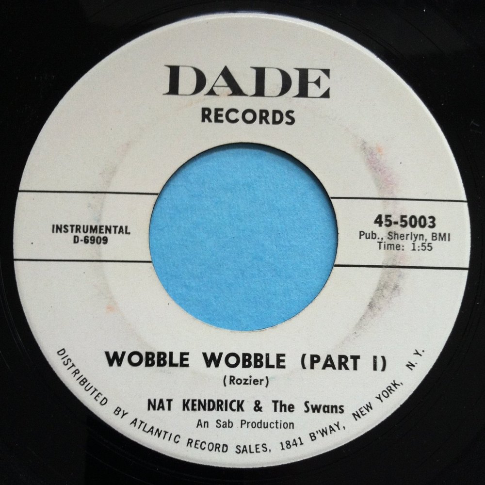 Nat Kendrick & the Swans - Wobble wobble Pt1 - Dade - PROMO - Ex