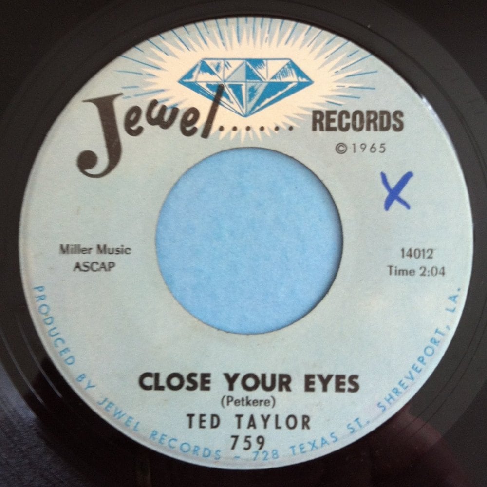 Ted Taylor - Close your eyes - Jewel - Ex