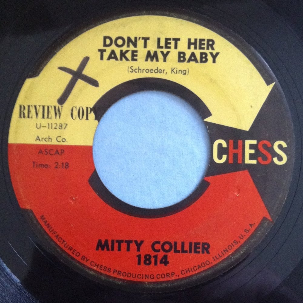 Mitty Collier - Don't let her take my baby - Chess - VG++ (swol)