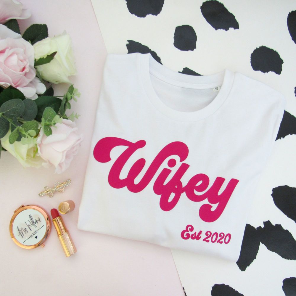 Wifey Est Women's Slogan Organic Cotton Short Sleeve Tee