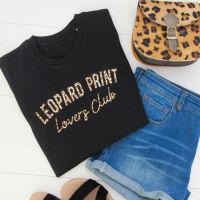  <!-- 002 -->New Style "Leopard Print Lovers Club" Women's Slogan Organic Cotton Short Sleeve Tee