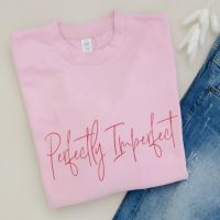  <!-- 006 -->"Perfectly Imperfect" Women's Slogan Sweatshirt Jumper 