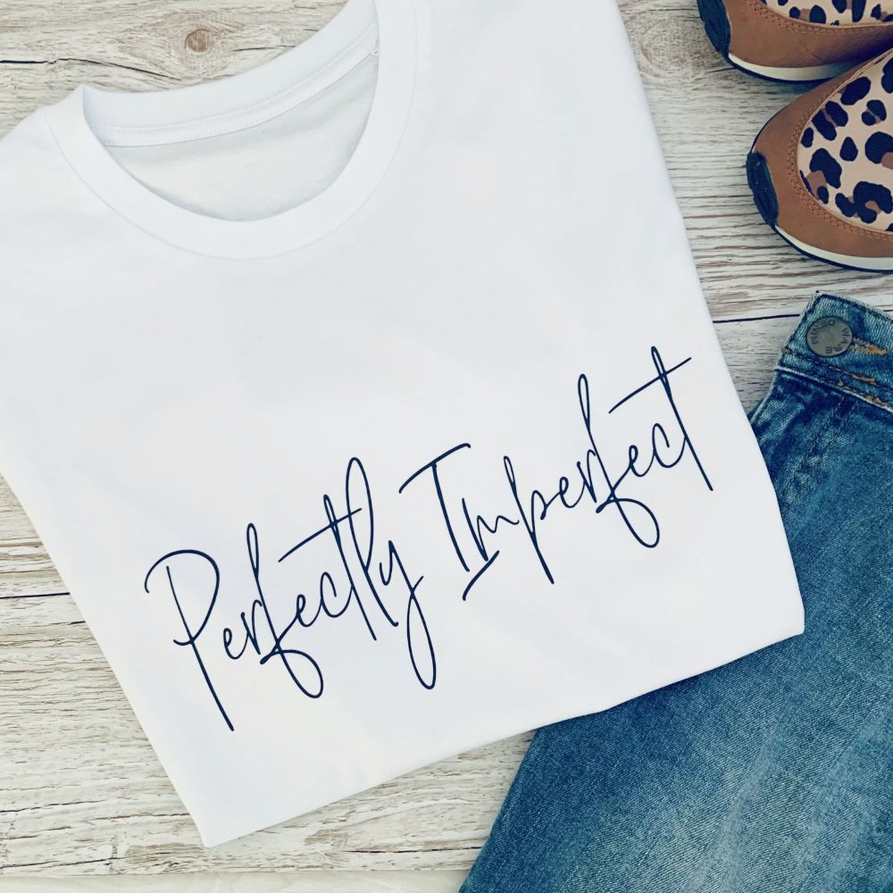 "Perfectly Imperfect" Women's Slogan Organic Cotton Short Sleeve Tee