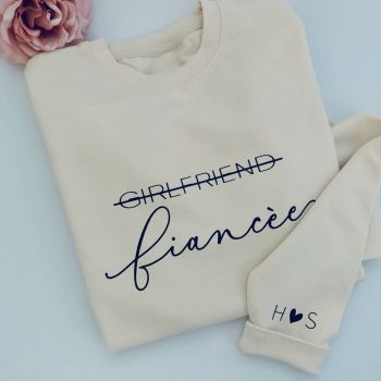 Personalised Girlfriend To Fiancée Engagement Women's Sweatshirt