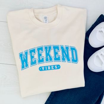 "Weekend Vibes" Women's Unisex Sweatshirt