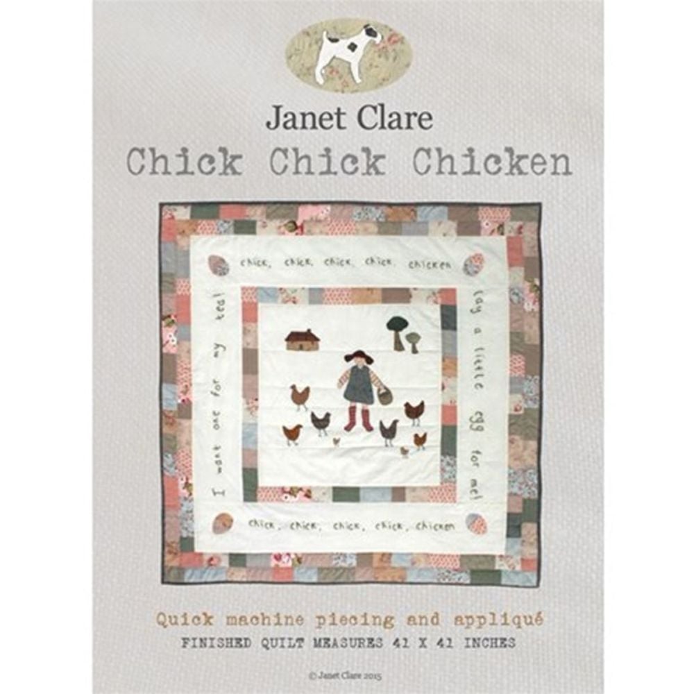 Chick Chick Chicken Pattern ~ Janet Clare