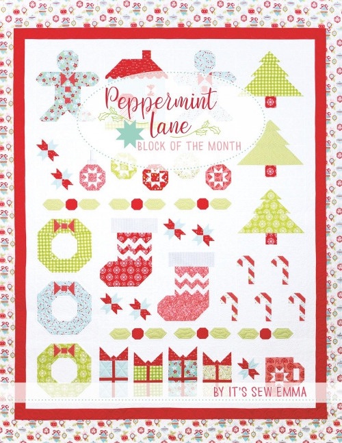 Peppermint Lane ~ Block of the Month ~ By It's Sew Emma