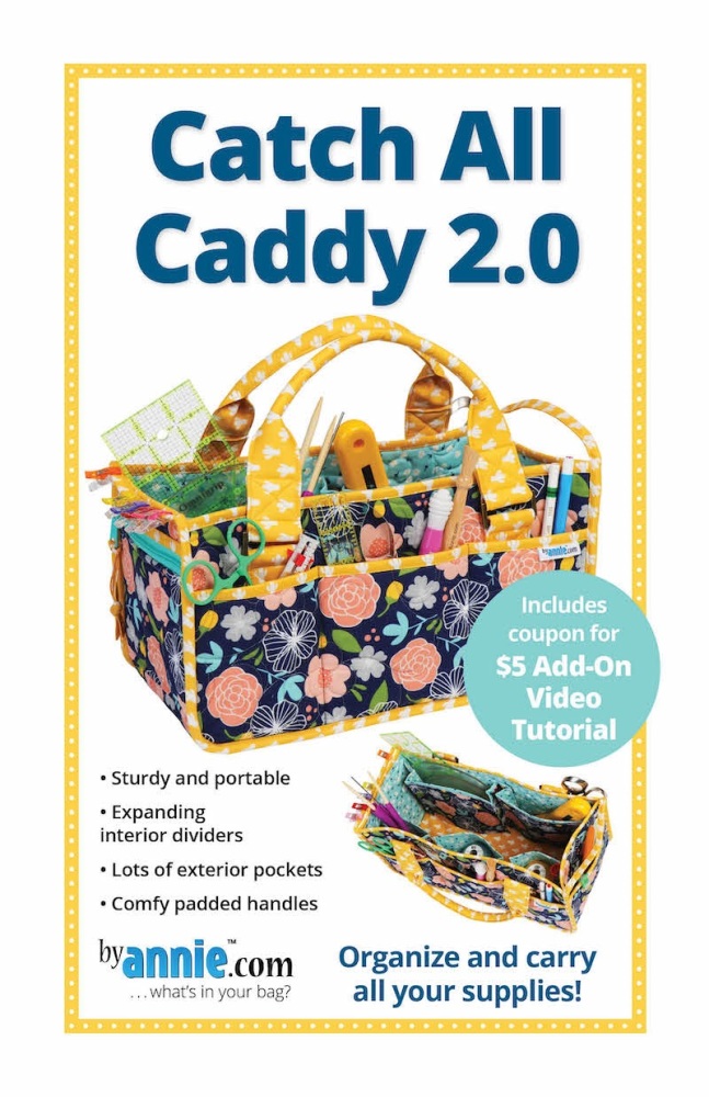 By Annie ~ Catch All Caddy 2.0  Bag Pattern