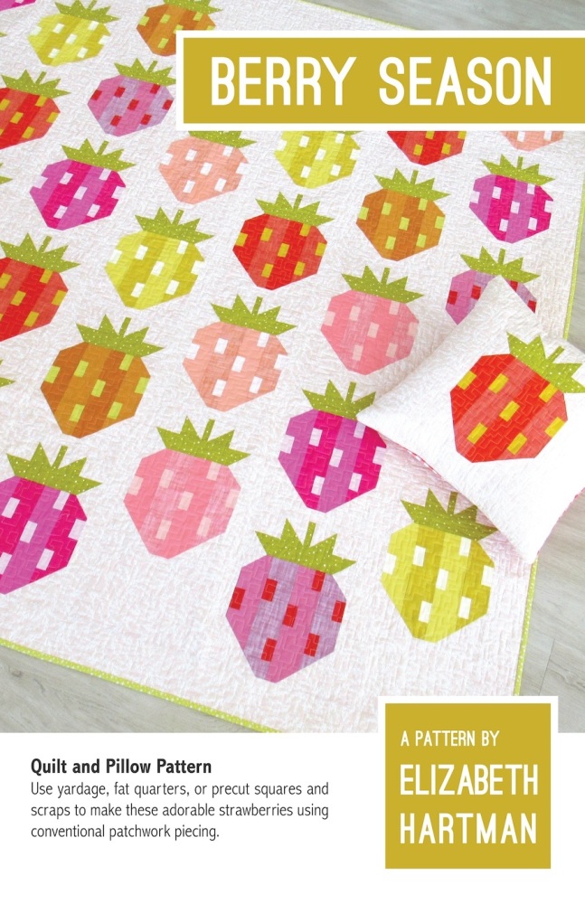Berry Season Quilt Pattern ~ Elizabeth Hartman