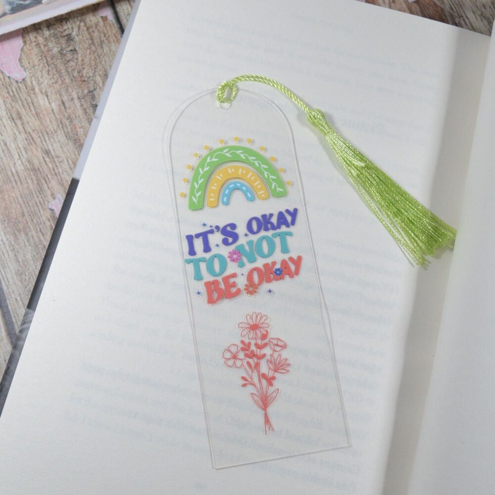 Self care Acrylic Bookmark with tassel - Its ok not to be ok
