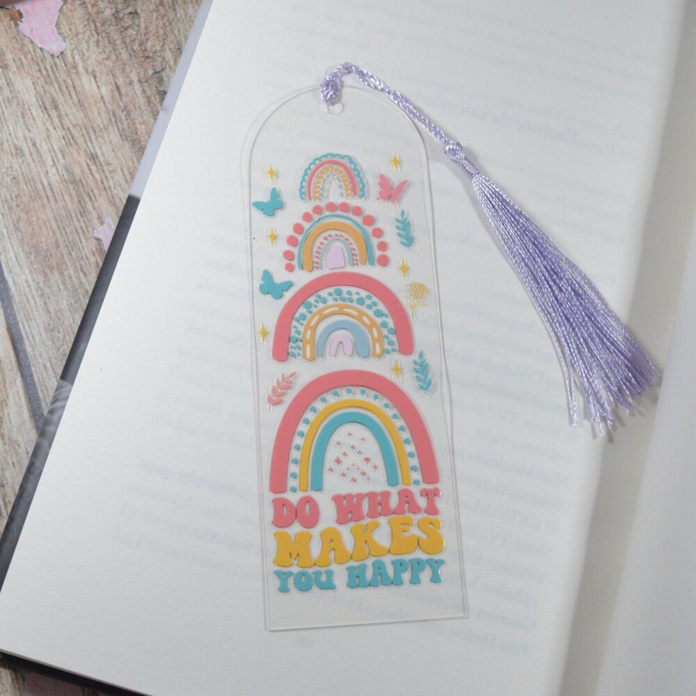 Self care Acrylic Bookmark with tassel - Do what makes you happy