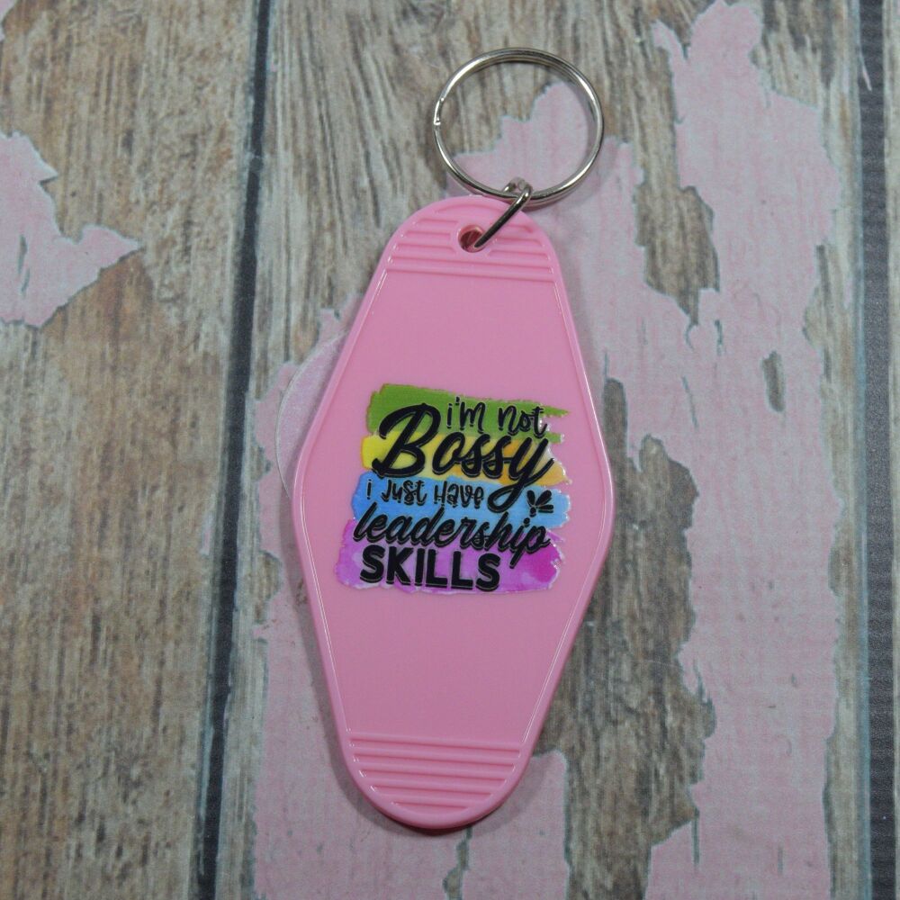 Printed Key Ring - Im not Bossy i just have leadership skills