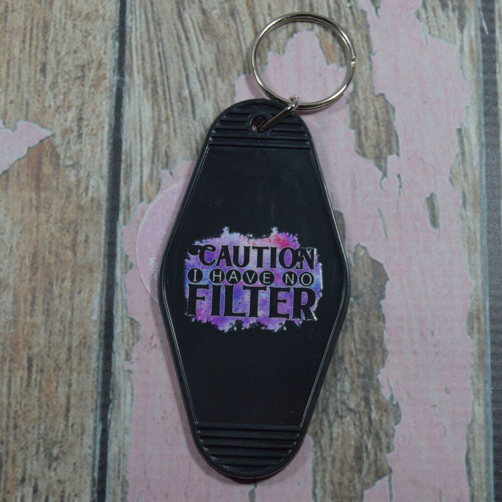 Printed Key Ring - Caution i have no filter
