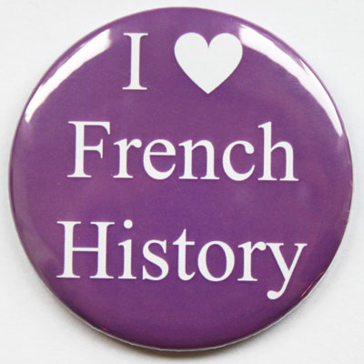 I Love French History