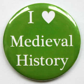 I Love Medieval History