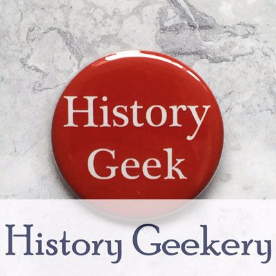 History Geekery