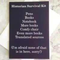 Historians Survival Kit Greetings Card