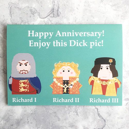 A teal card with three images of King Richards of England a pun about dick 