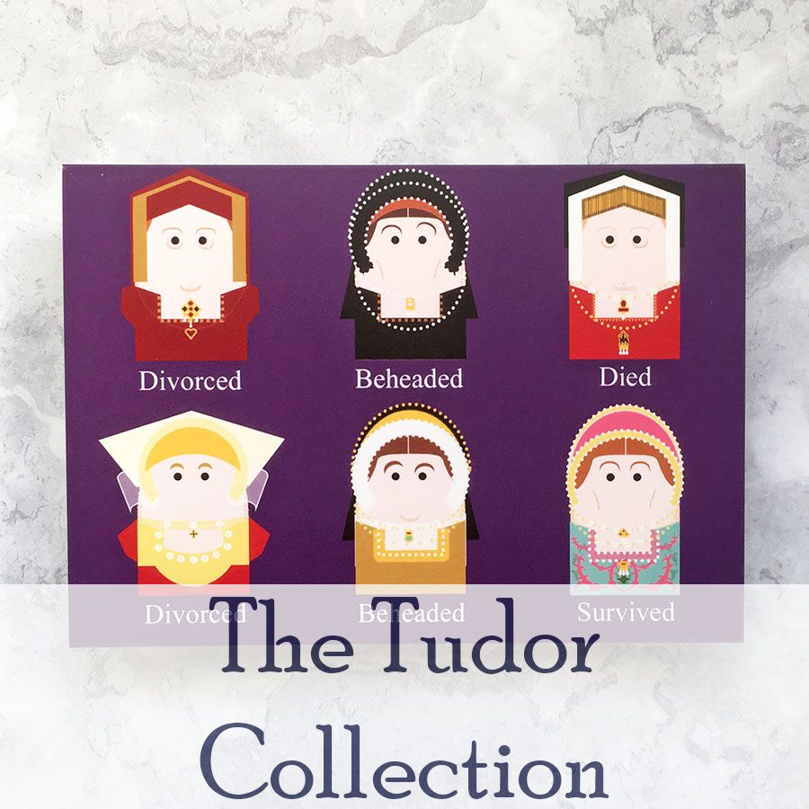 Greetings card showing the six wives of Henry VIII, and "The Tudor Collection" in blue text.