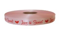 Pink Satin Ribbon, Foiled in Red "Love Is Sweet"-  5 Metres x 15mm Wide