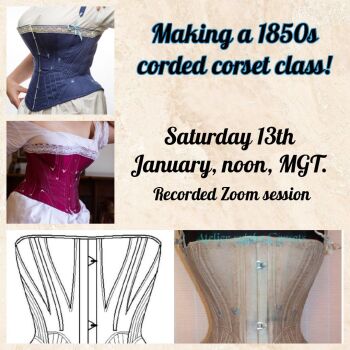 Making a 1850s  corded corset - recording