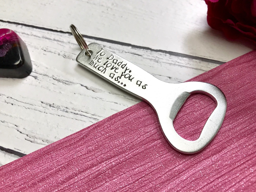 Father's Day hand stamped bottle opener
