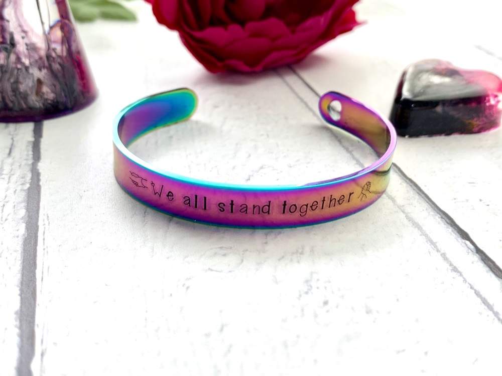 'We all stand together' cuff bracelet