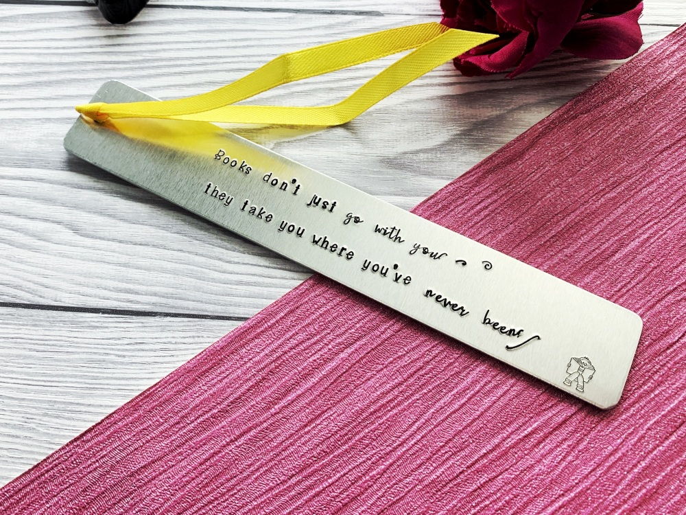 Books don't just go with you... bookmark 