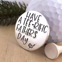 Have A Tee-rific Fathers Day Golf Ball Marker