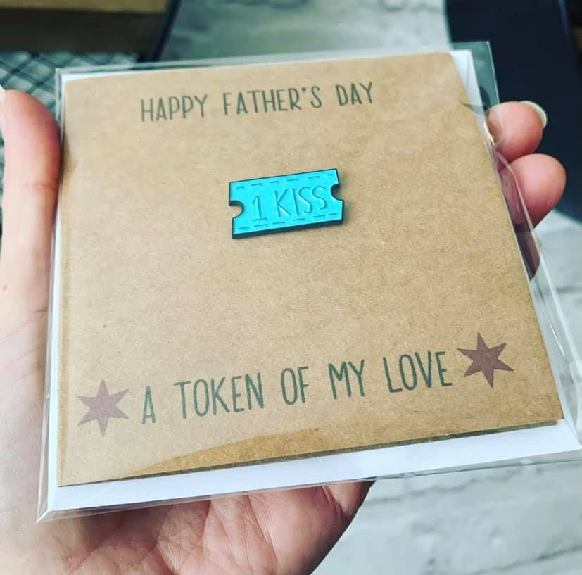 Ticket For 1 Kiss Pin Badge Fathers Day Card