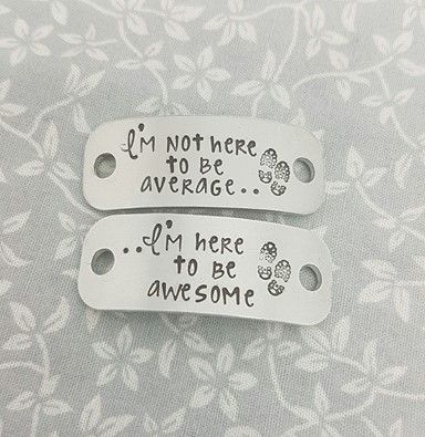 I'm not here to be average.. I'm here to be awesome Trainer Tags
