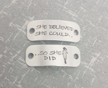 She Believed She Could.. So She Did... Trainer Tags (NEW DESIGN)